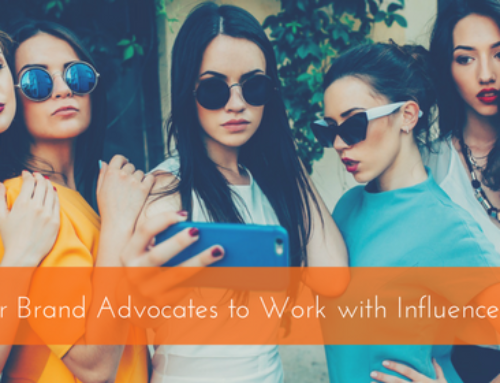 Putting Your Brand Advocates to Work with Influencer Marketing