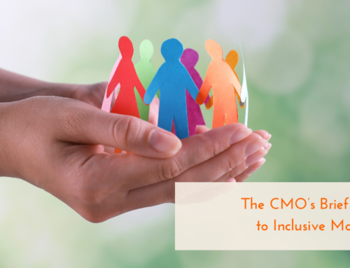 The CMO’s Brief Guide to Inclusive Marketing