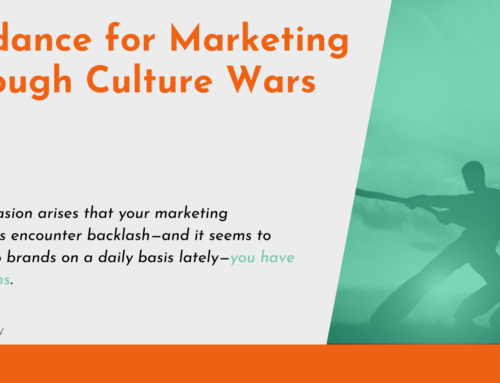 Guidance for Marketing Through Culture Wars