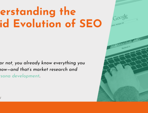 Understanding the Rapid Evolution of SEO