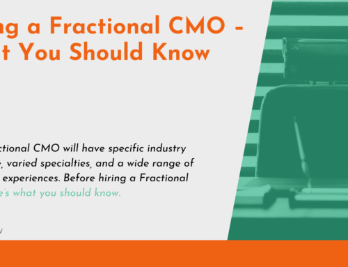 Hiring a Fractional CMO – What You Should Know