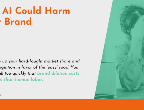How AI Could Harm Your Brand