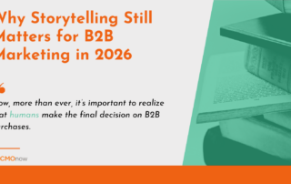 blog header image with title of the blog Why Storytelling Still Matters for B2B Marketing in 2026
